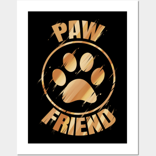 Paw friend logo - the cats and dog lovers Posters and Art